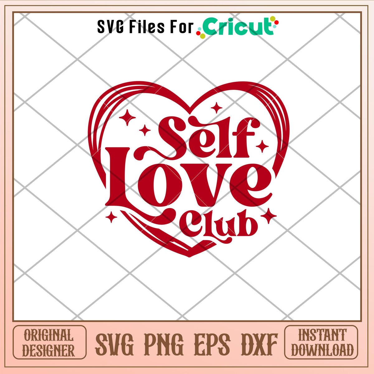 Self Love Club, Self Love Club Svg – svg files for cricut