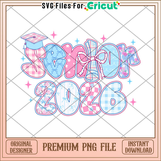 Senior 2026 design making learning fun​ png, back to school​ png