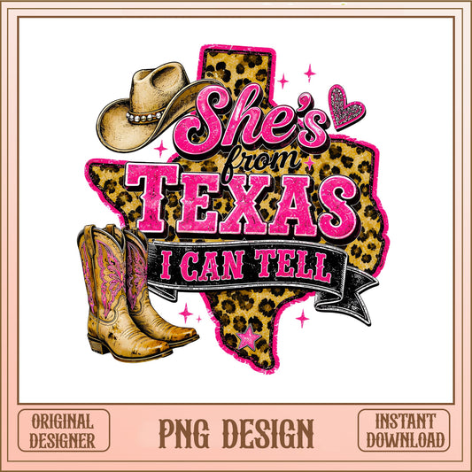 She's From Texas I Can Tell PNG, Cowgirl Leopard PNG, Western PNG
