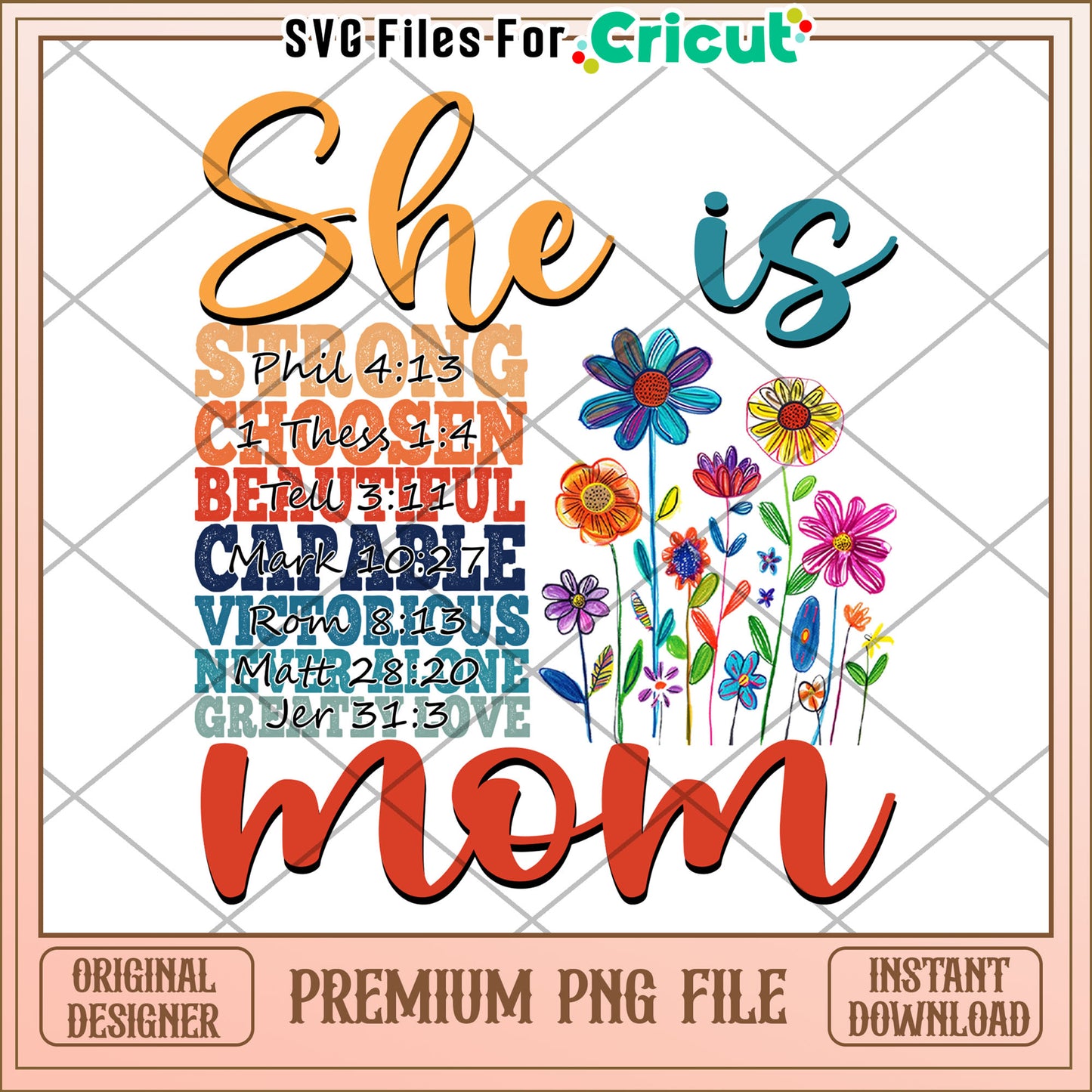 She is Mom PNG SVG Bible Verse