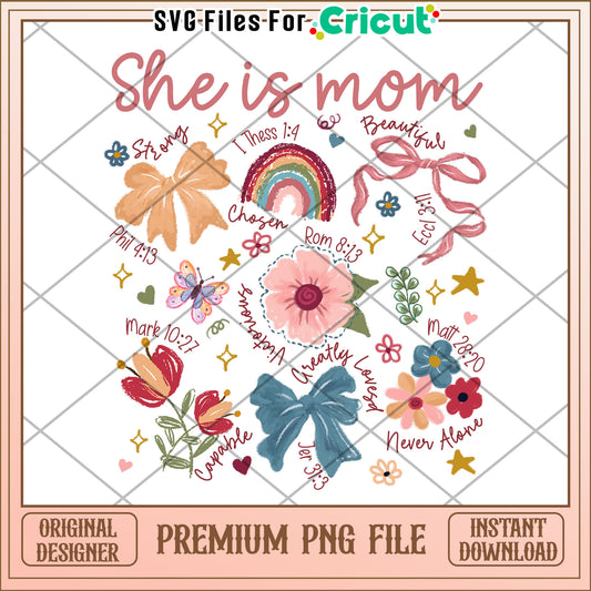 She is Mom PNG Strong, Beautiful, & Loved