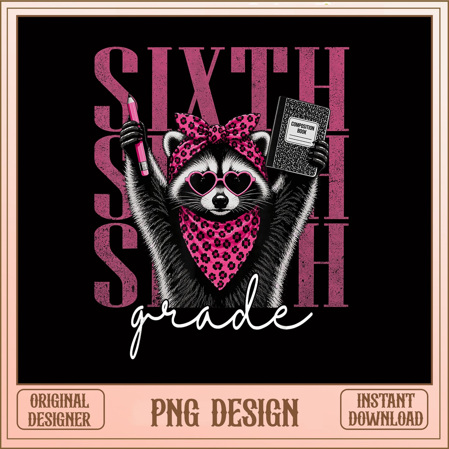 Sixth Grade Raccoon PNG, Back To School PNG, Teacher PNG