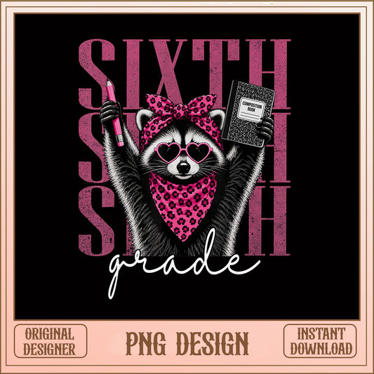Sixth Grade Raccoon PNG, Back To School PNG, Teacher PNG
