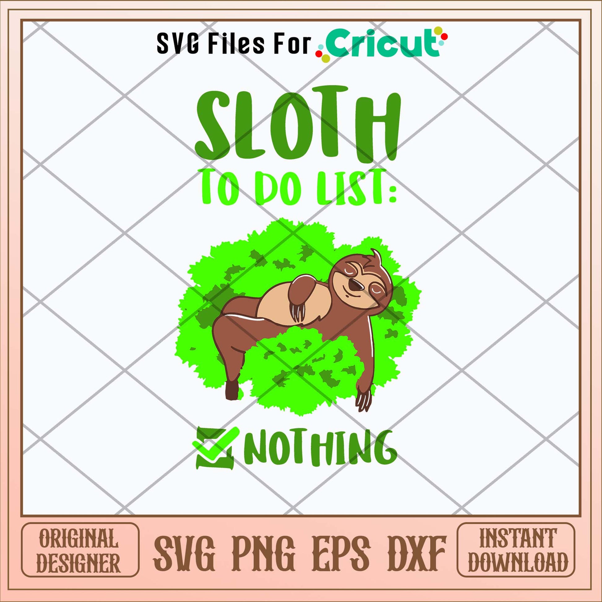 Sloth To Do List Nothing Svg, Pn Dxf Eps File-Svgfilesforcricut