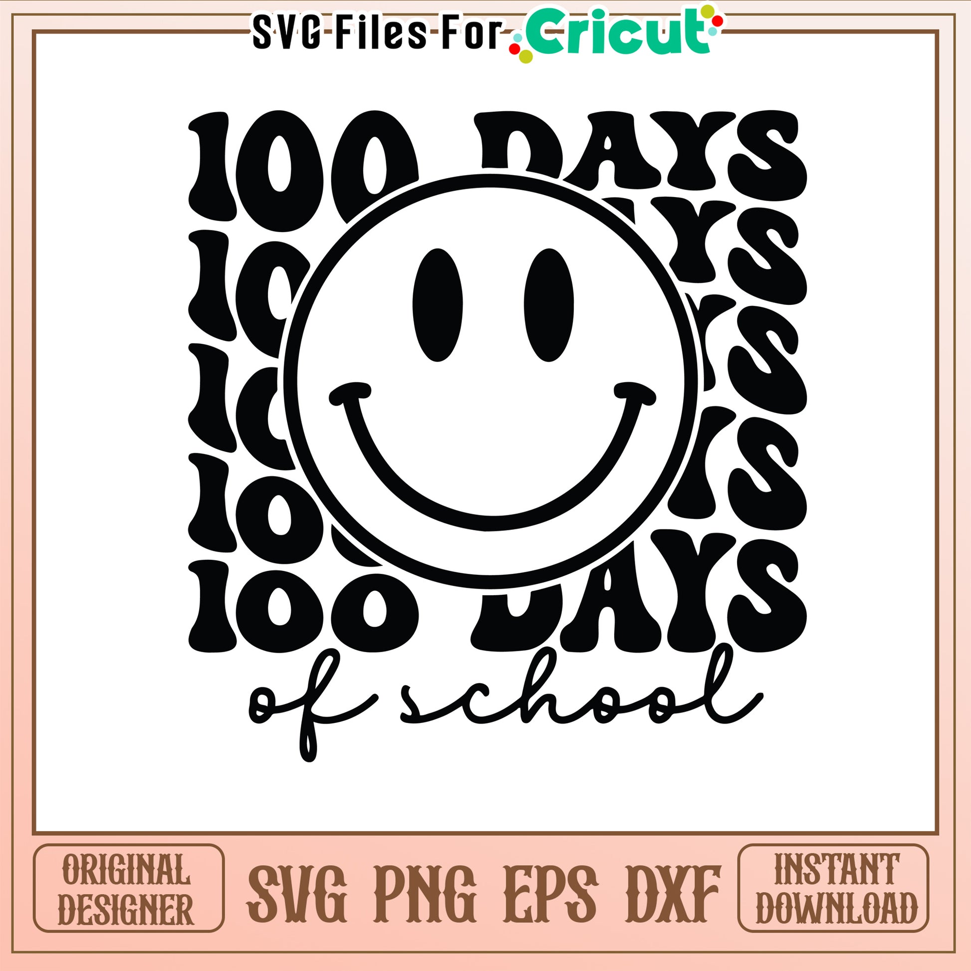 Smiley face 100th day of school svg, font design svg