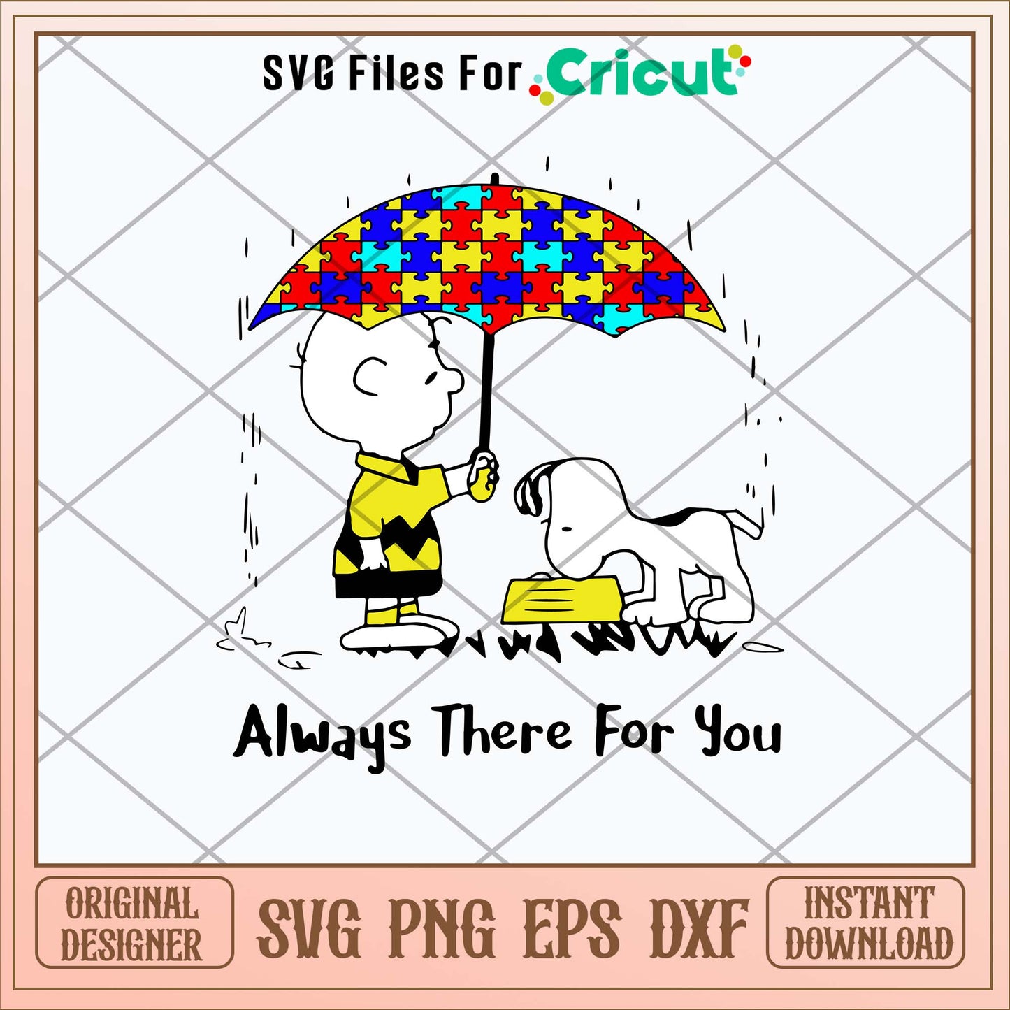 Snoopy Autism Always There For You Svg, Png Dxf Eps File-Svgfilesforcricut