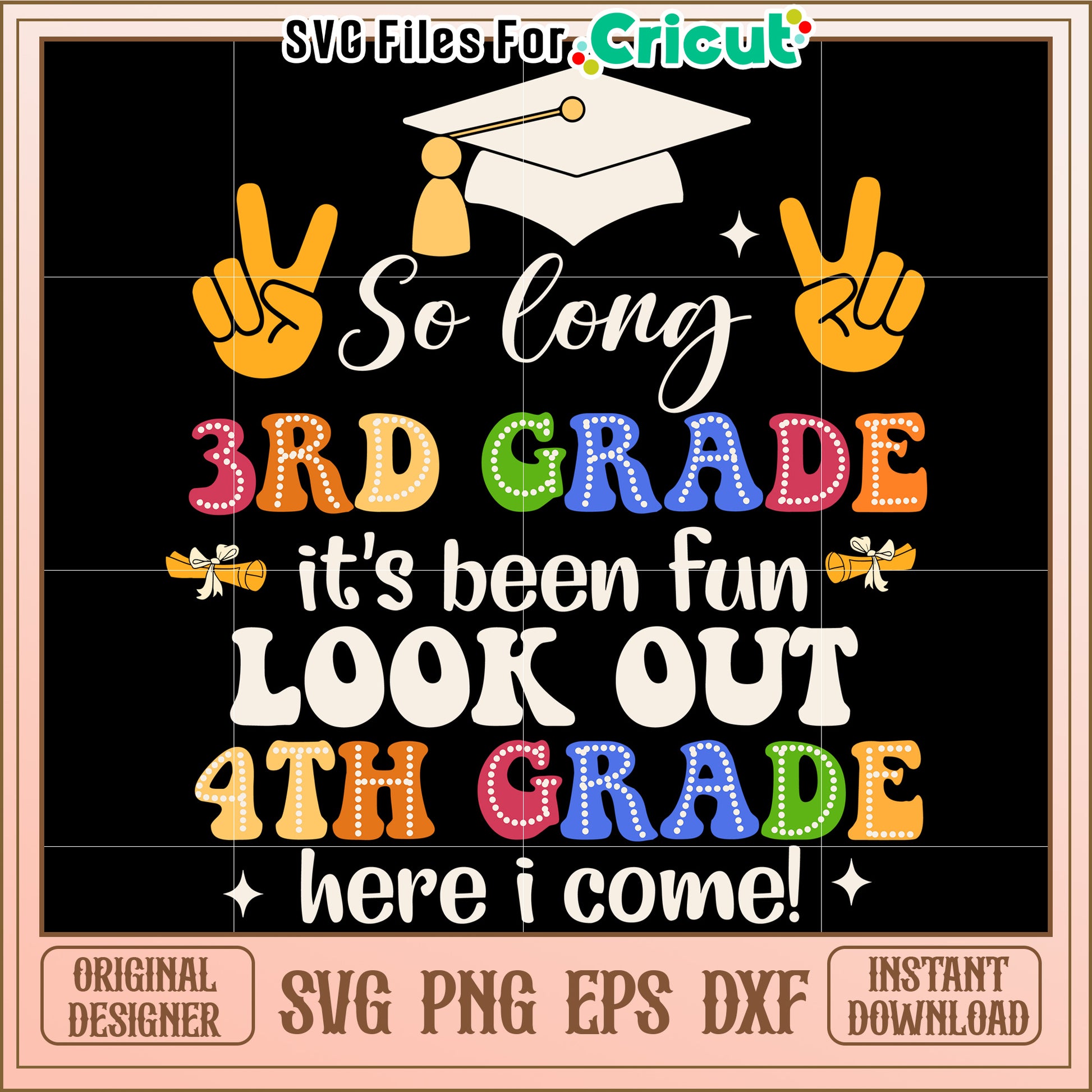 So Long 3rd Grade SVG, PNG, EPS, DXF