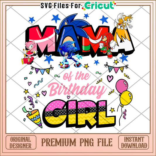Sonic Mama Birthday Girl PNG