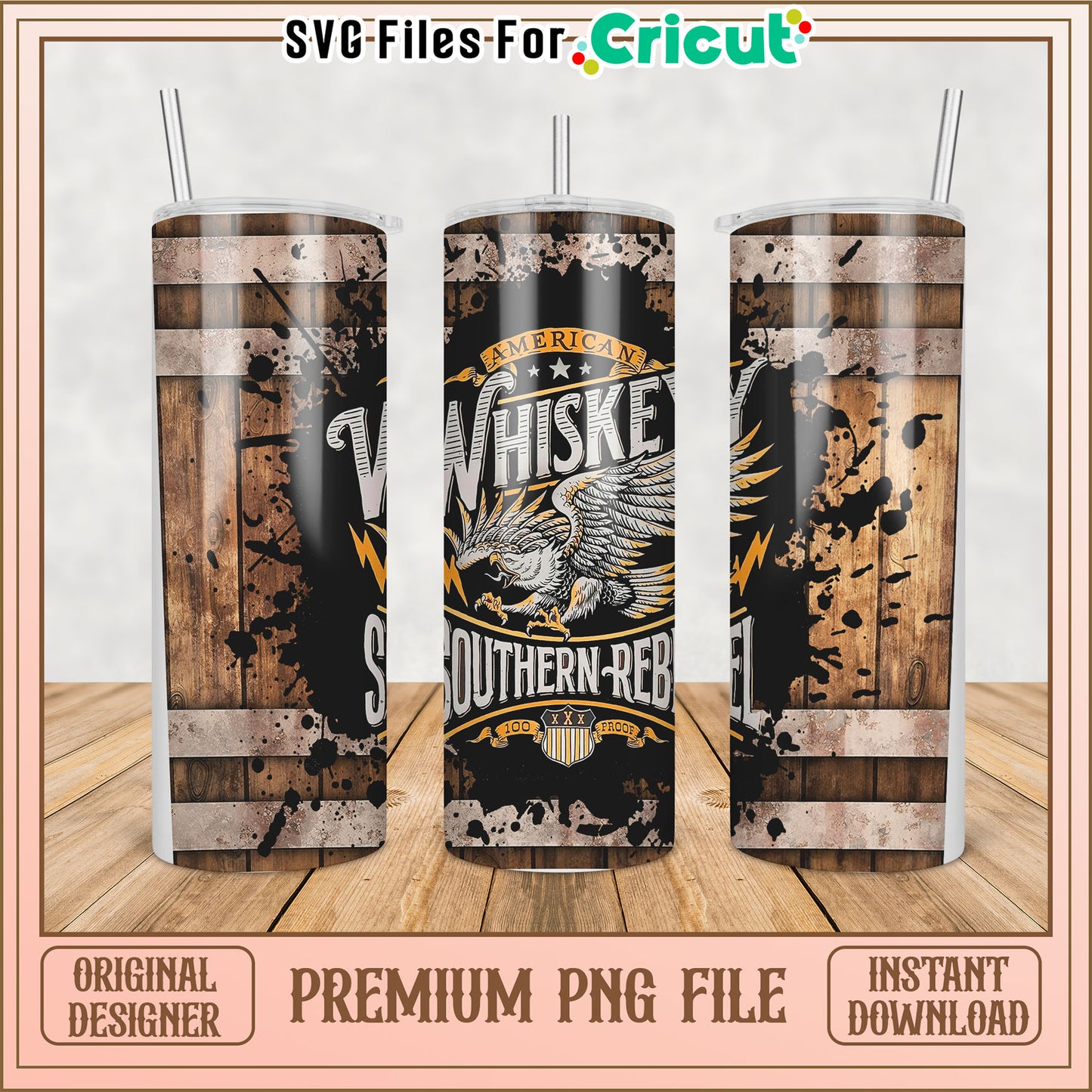 Southern Rebel Whiskey Tumbler PNG File for Cricut Crafting Design