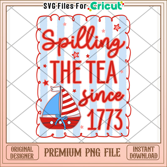 Spilling the tea png, celebration vibes png, patriotic theme png