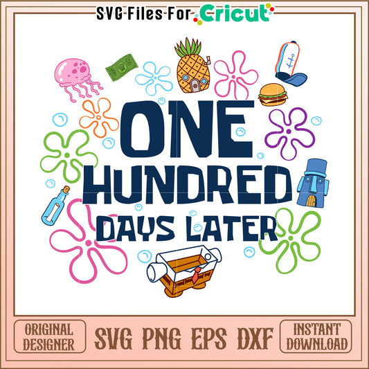 SpongeBob One Hundred Days Later SVG