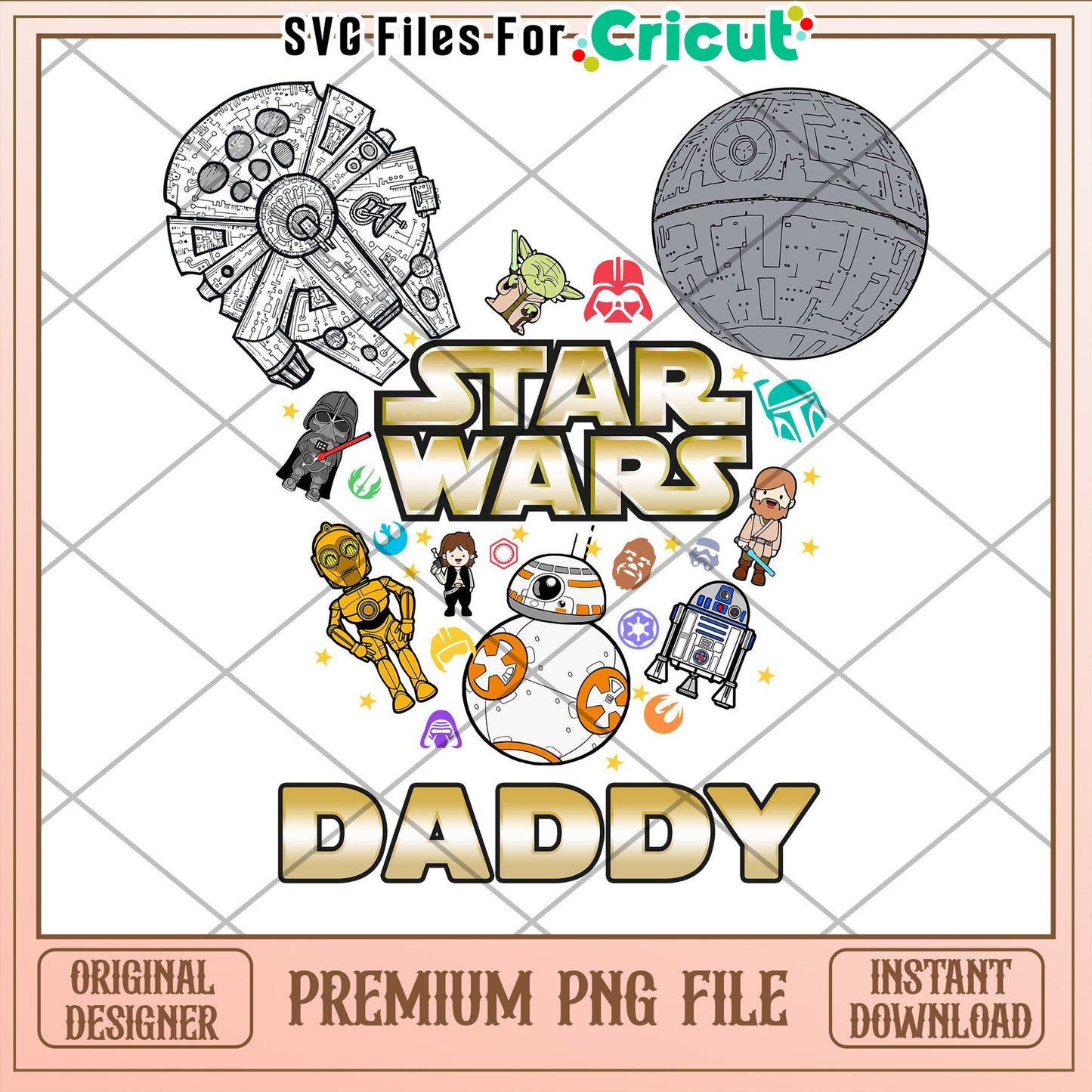 Star Wars Daddy PNG Cricut File