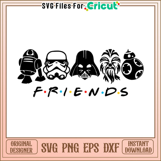 Star Wars Friends SVG PNG EPS DXF