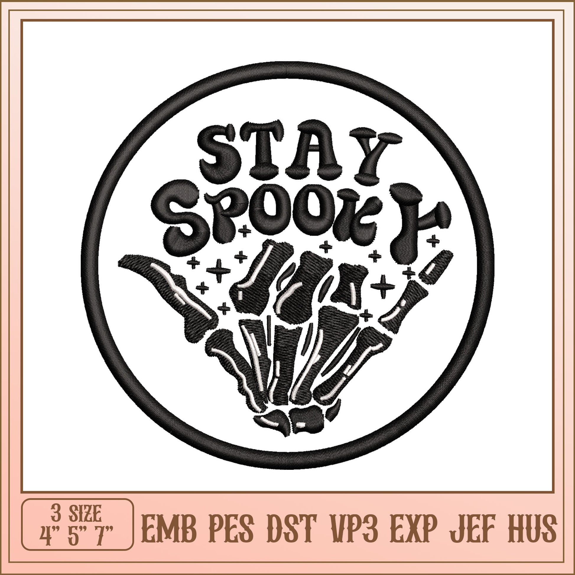 Stay Spooky Embroidery Design