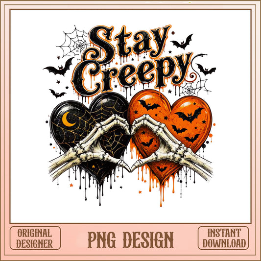 Stay Creepy Skeleton Heart Halloween PNG, Spooky PNG, Halloween PNG