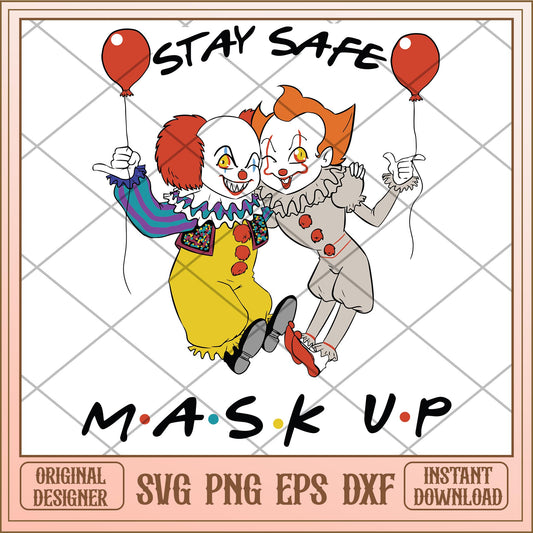 Stay here mask up svg, Horror characters svg, digital download