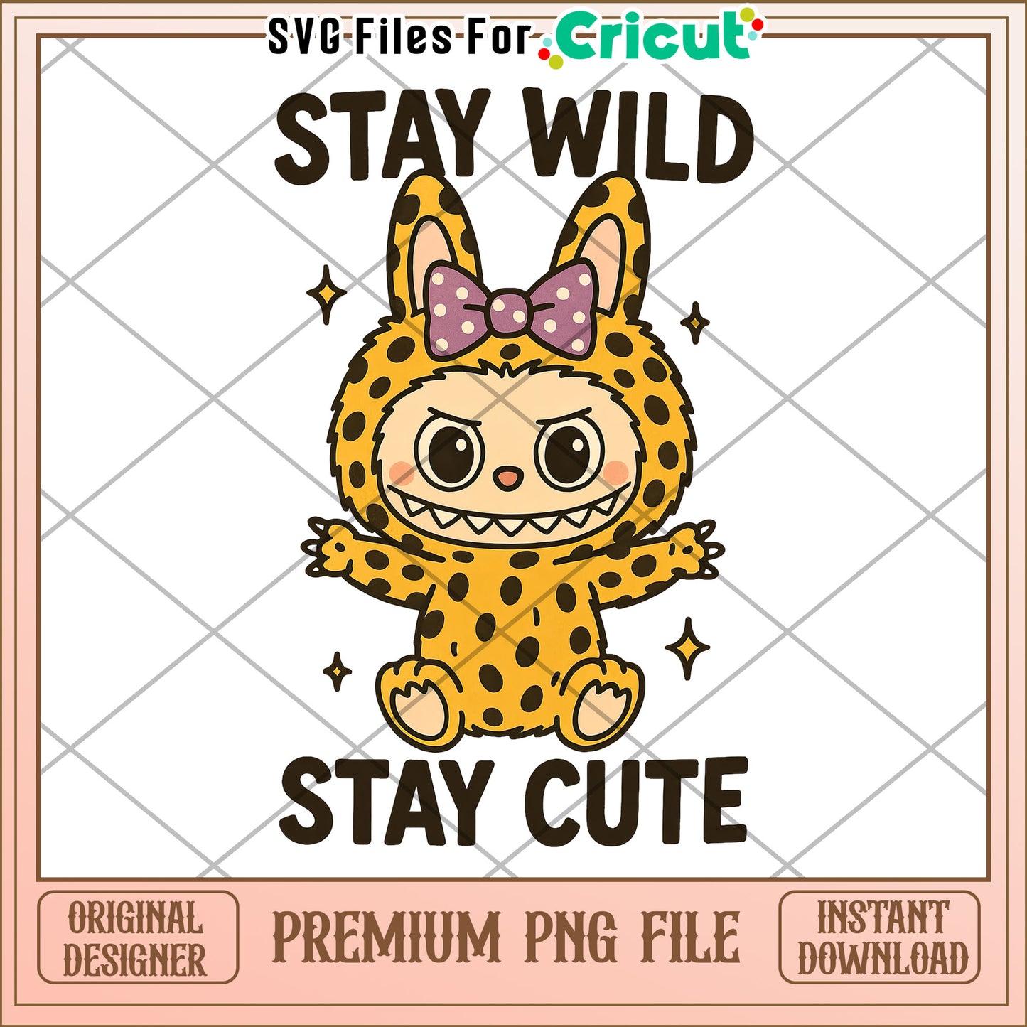 Stay wild stay cute png, labubu quotes png, funny labubu png