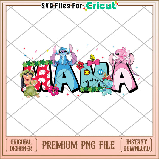 Stitch Mama PNG Cricut File