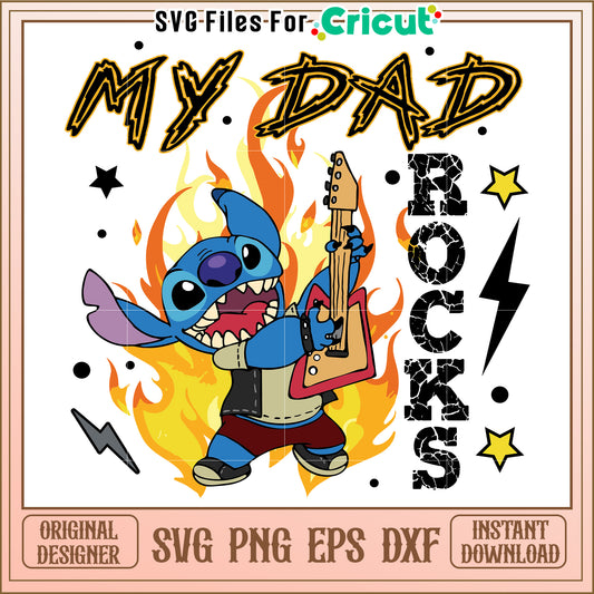 Stitch My Dad Rocks SVG Design