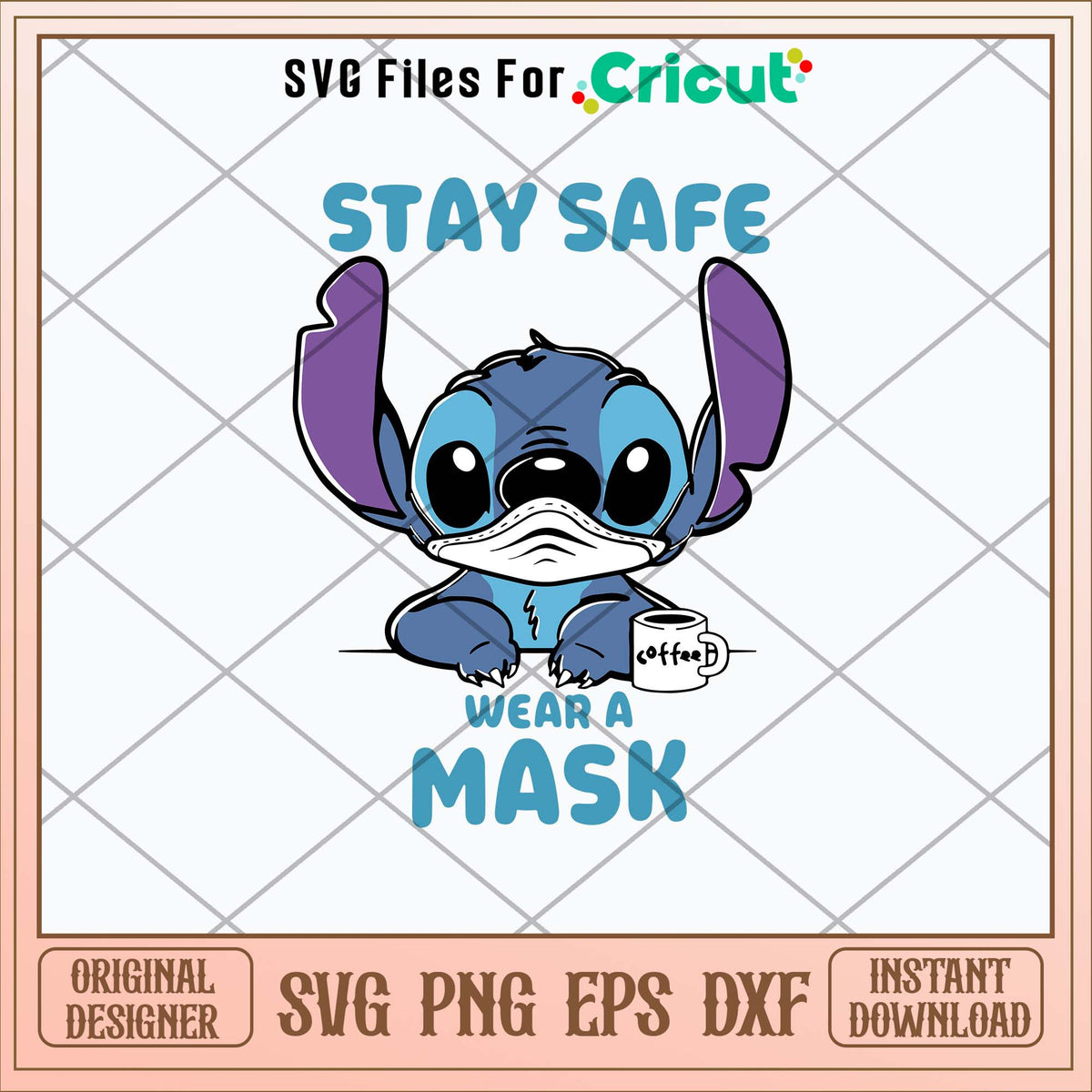 Stitch Stay Safe Wear A Mask Svg, Stitch Svg-Svgfilesforcricut – svg ...