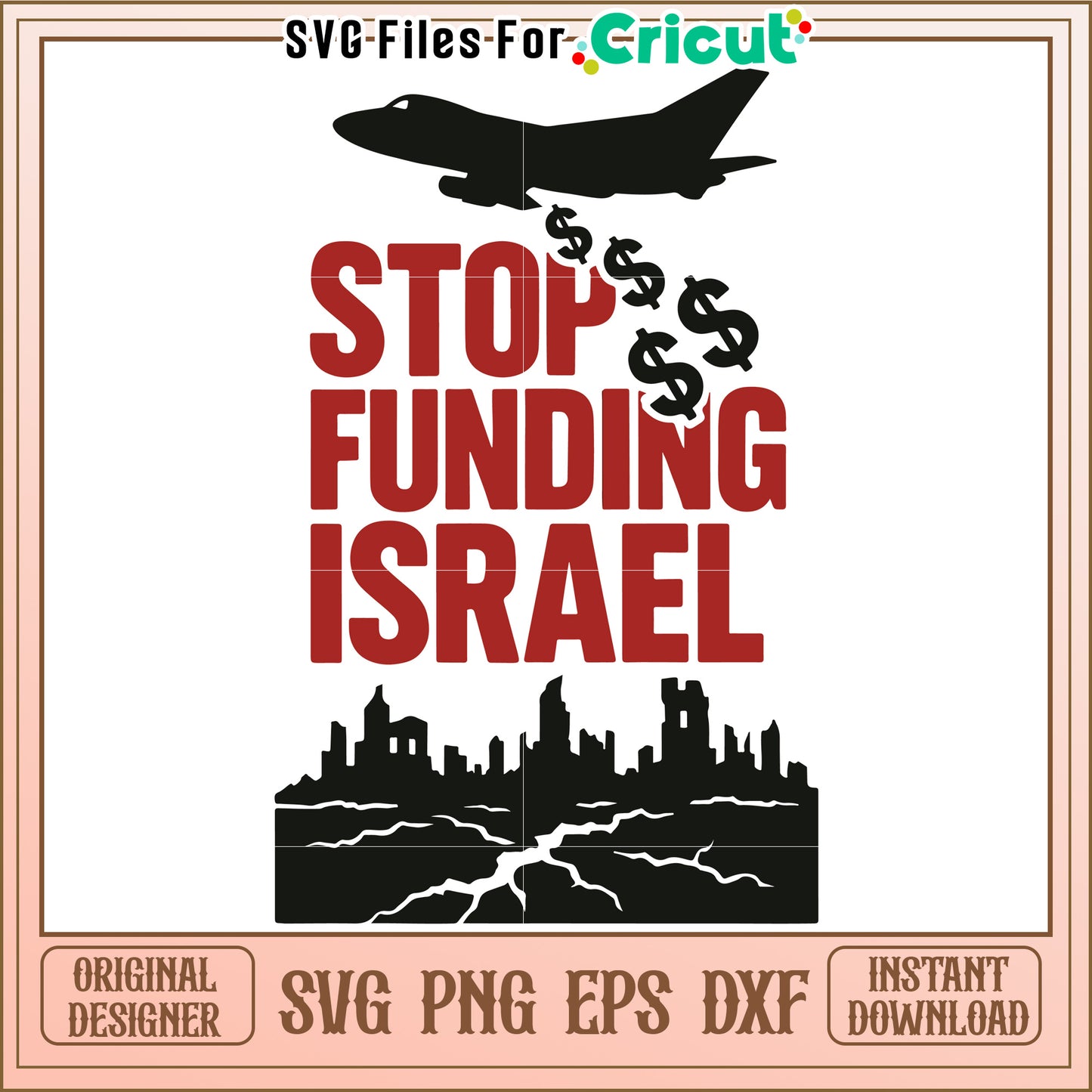 Stop funding israel design svg, political protest quote svg, anti war activism svg