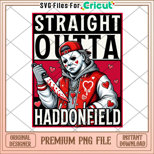 Straight Outta Haddonfield PNG
