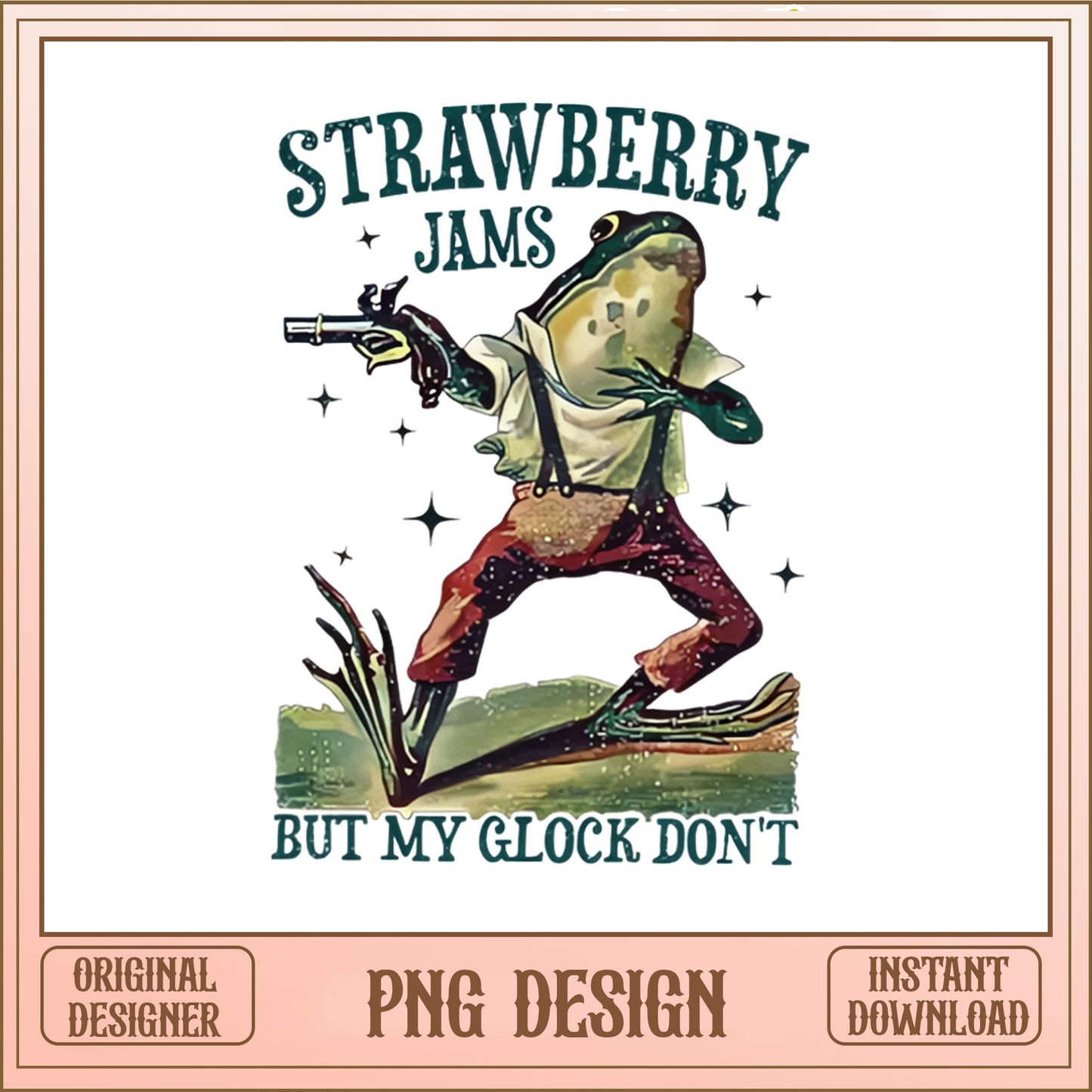 Strawberry Jams But My Glock Don't Frog PNG, Funny Frog PNG, Vintage Frog PNG