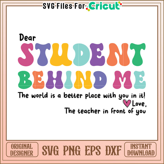 Student Behind Me SVG Design