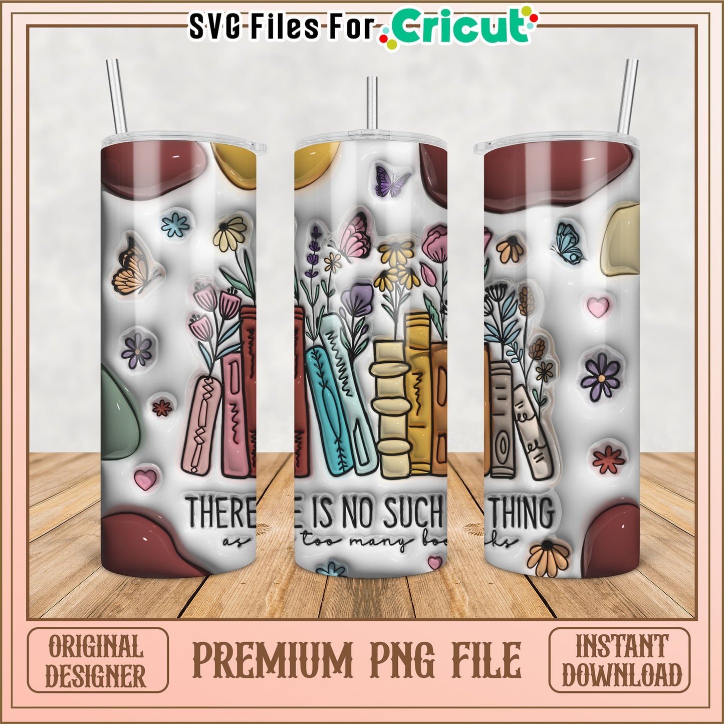 Stylish Tumbler Design with Books and Flowers for Instant Download