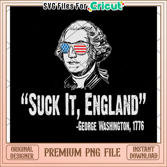 Suck it england png, bold phrase png, edgy slogan png