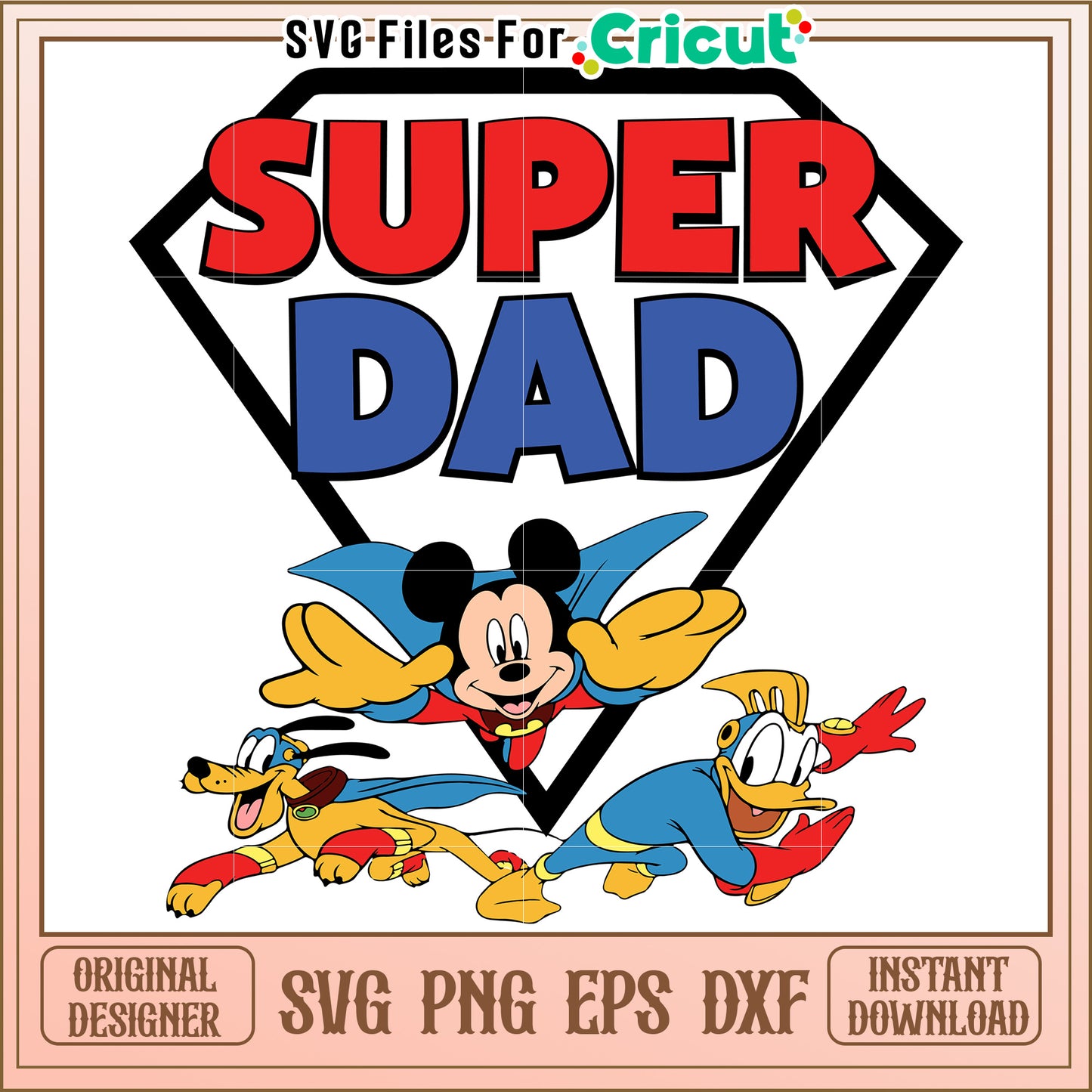 Super Dad SVG Cut File Mickey Mouse Design