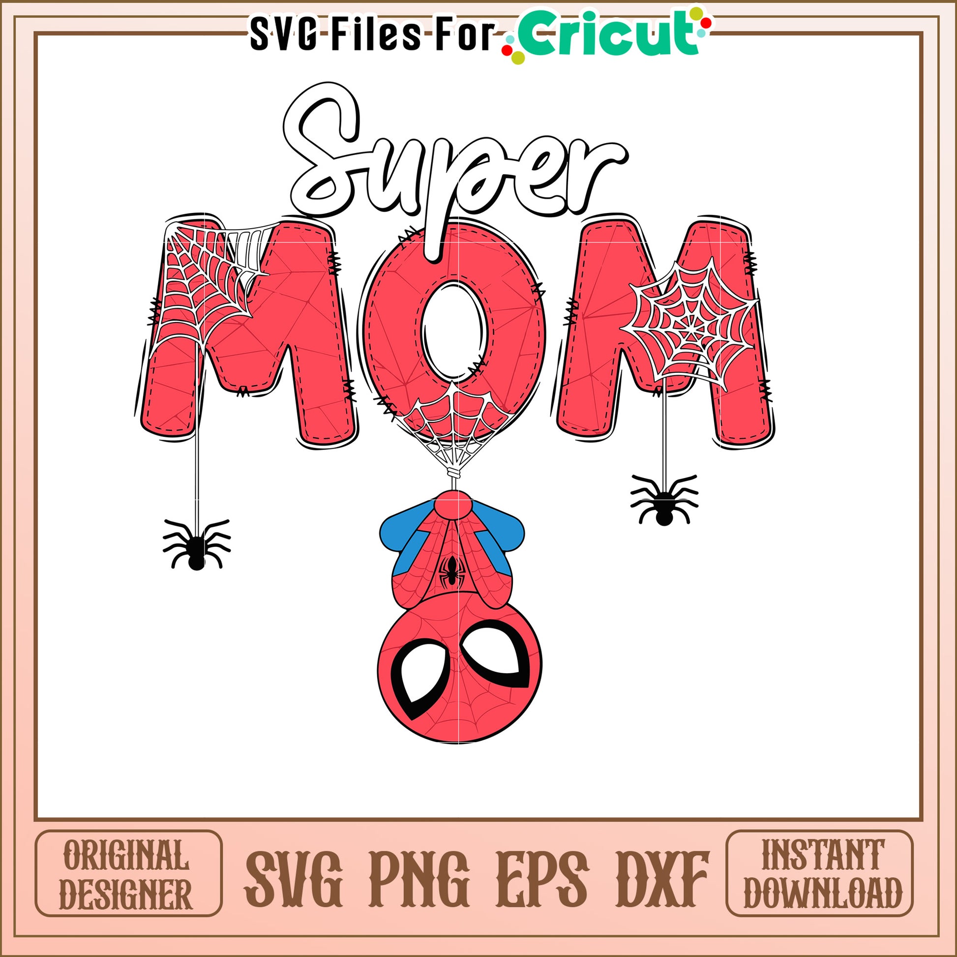 Super Mom Spider Man SVG Design