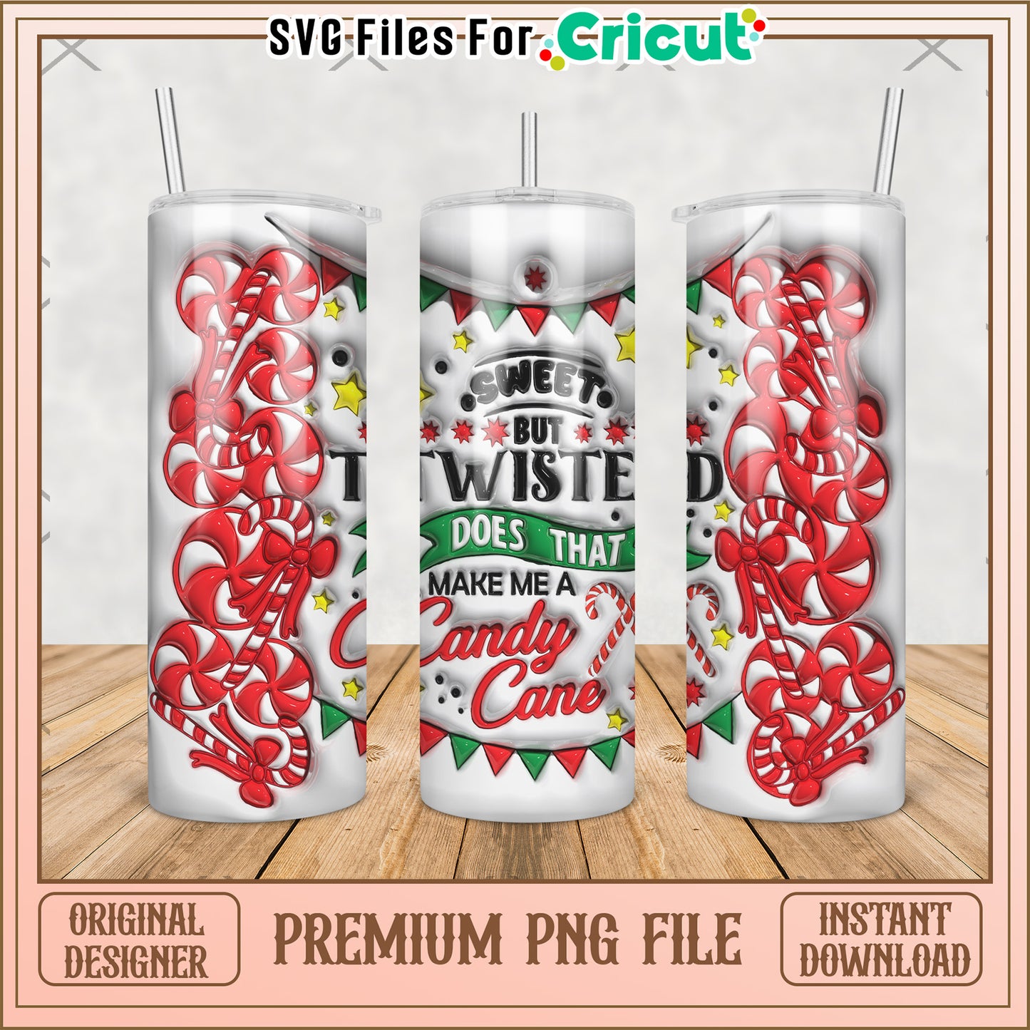 Sweet but twisted tumbler png, grinch christmas​​ png, christmas trees​​ png