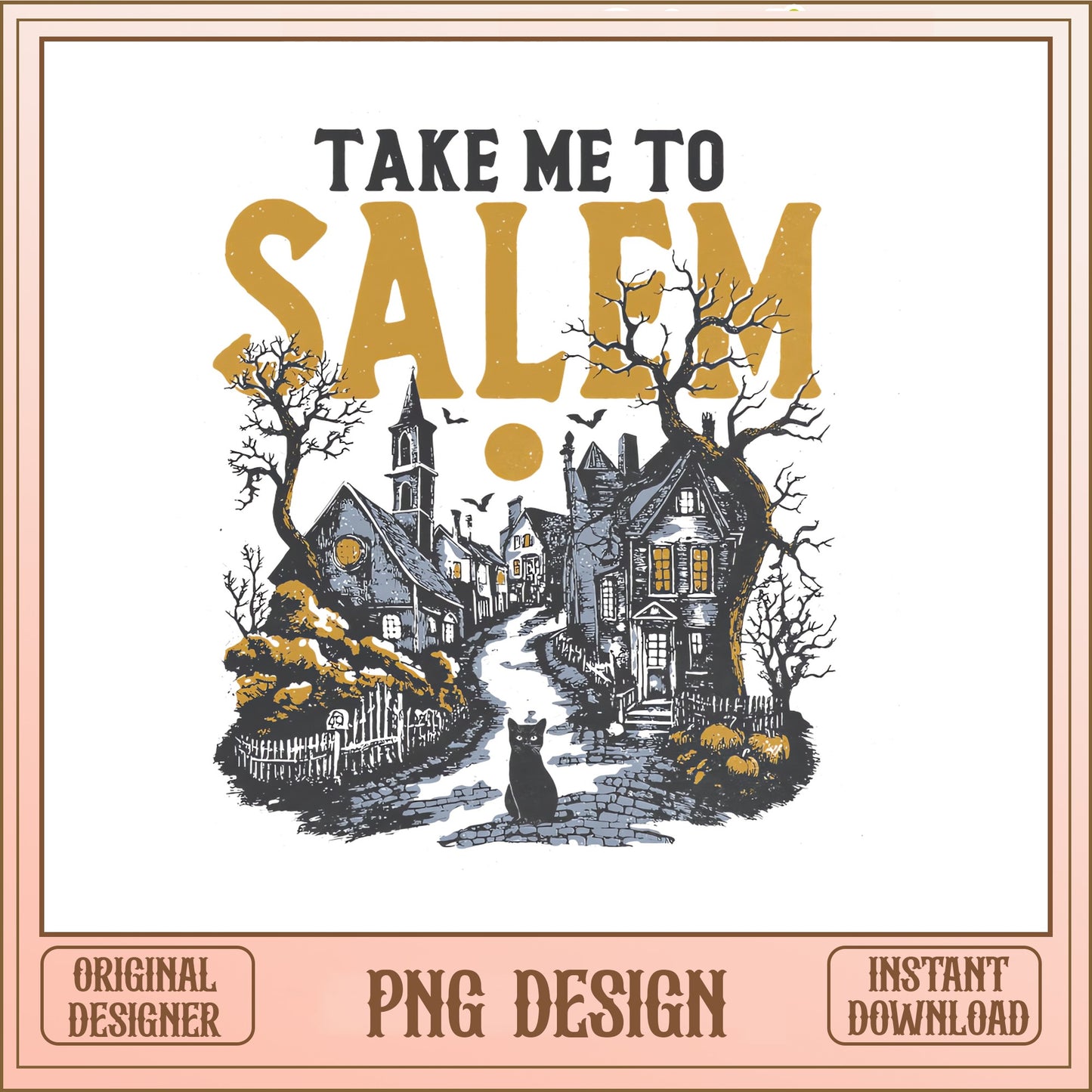 Take Me To Salem PNG, Halloween Witch Town, Spooky Cat PNG