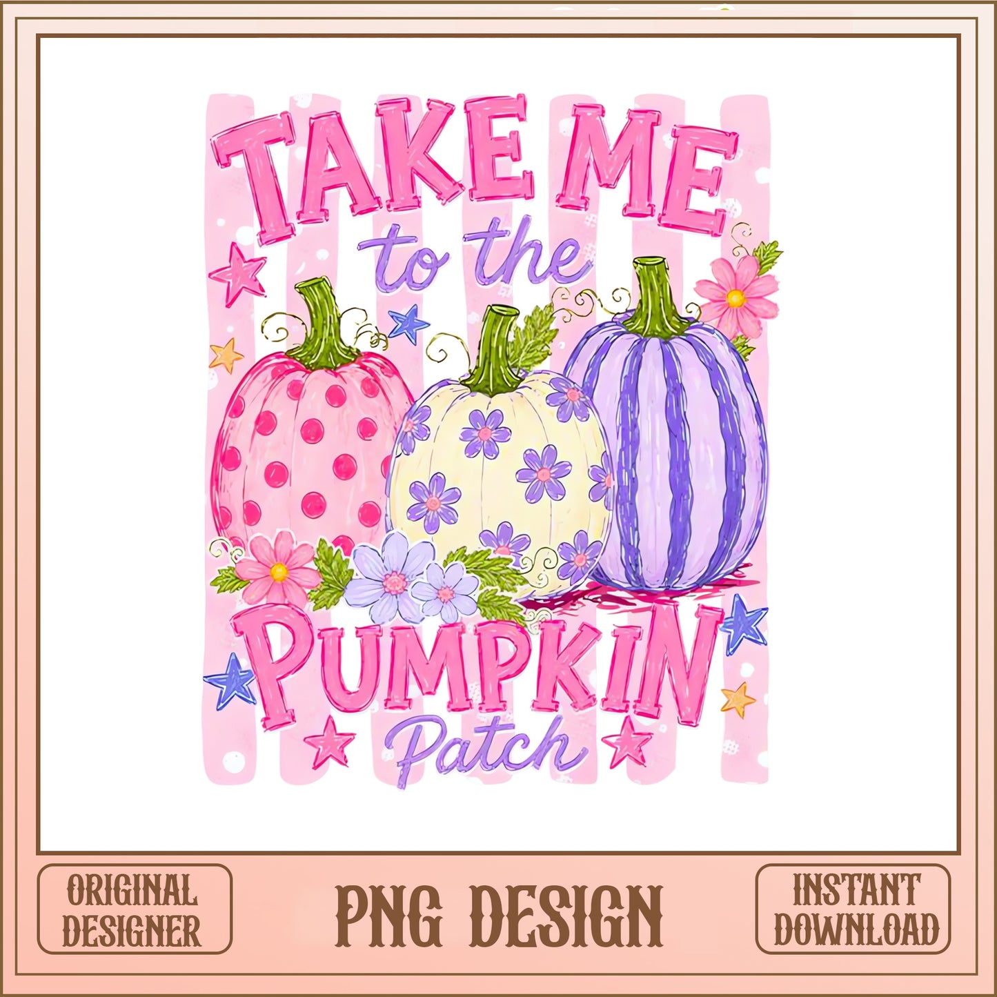 Take Me To The Pumpkin Patch PNG, Fall Halloween PNG, Cute Pumpkin PNG