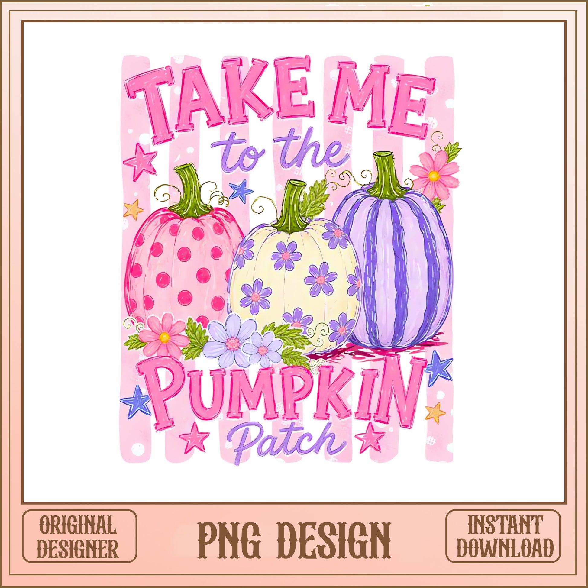 Take Me To The Pumpkin Patch PNG, Fall Halloween PNG, Cute Pumpkin PNG