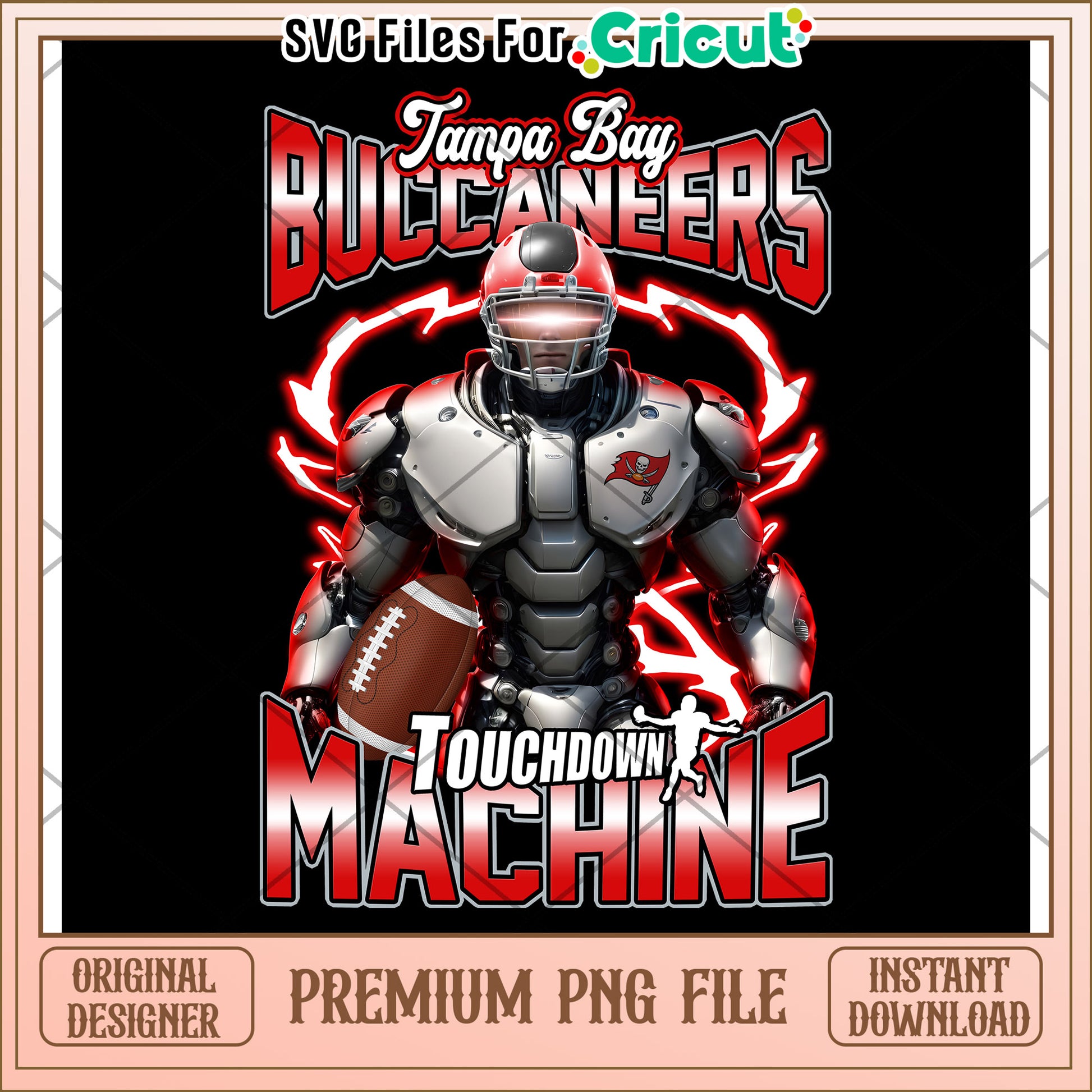 Tampa Bay Buccaneers Touchdown Machine PNG design, perfect for crafts