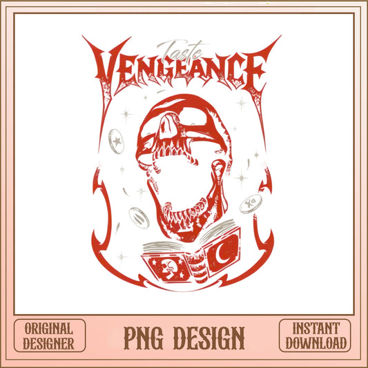 Taste Vengeance Skull PNG, Dark Gothic Skull Design, Horror PNG