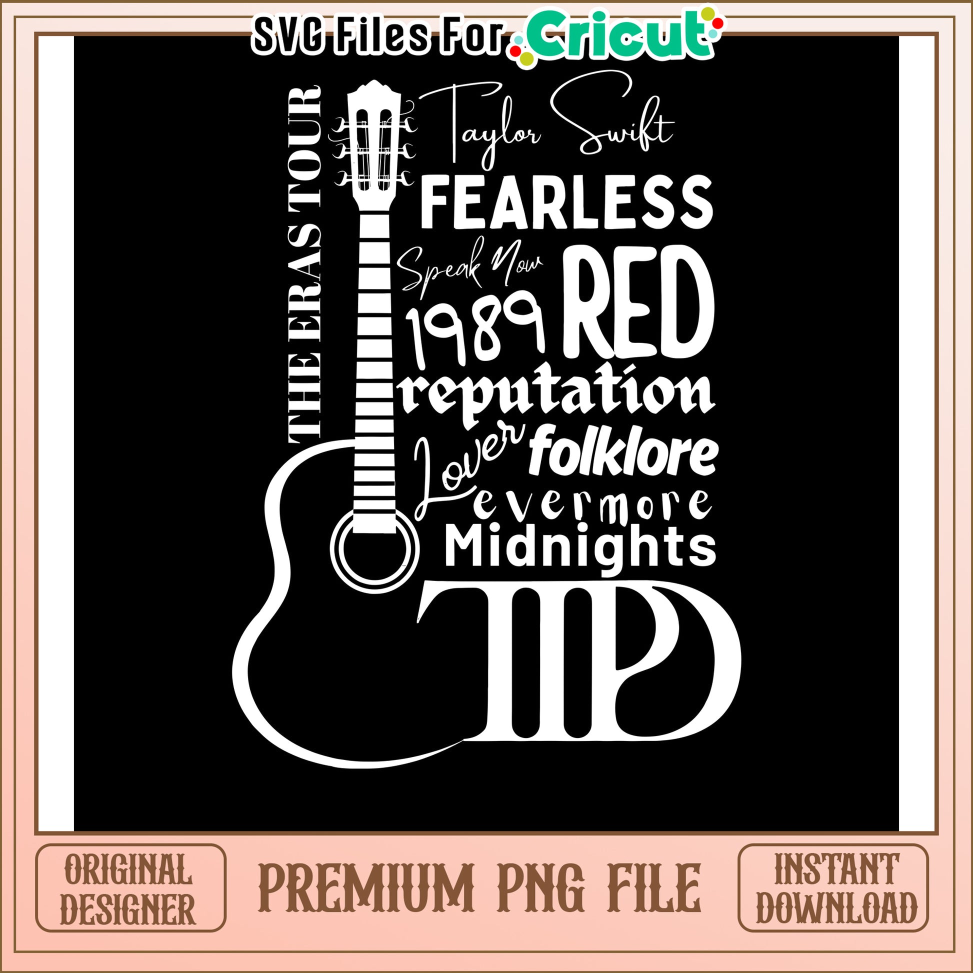 Taylor Swift Eras Tour Guitar Design, Premium PNG for Cricut Use