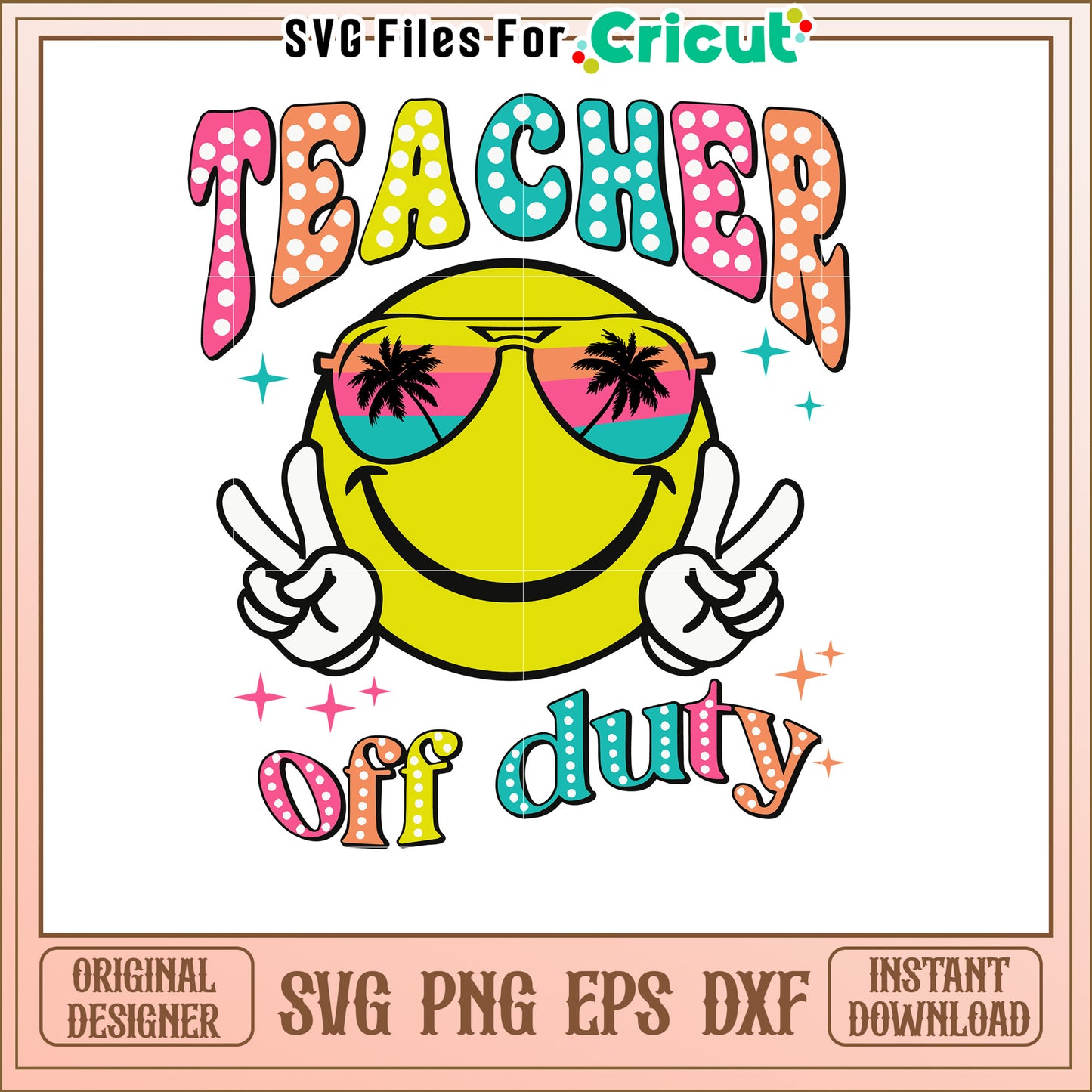 Teacher Off Duty SVG