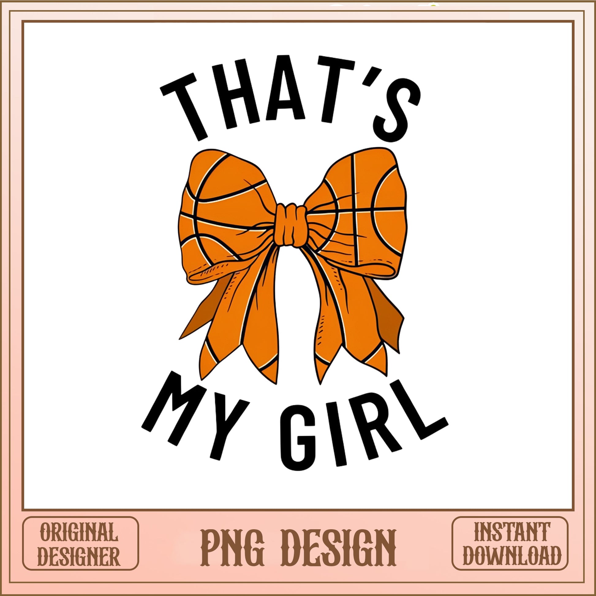 That's My Girl Basketball Bow PNG, Basketball Girl PNG, Sports PNG