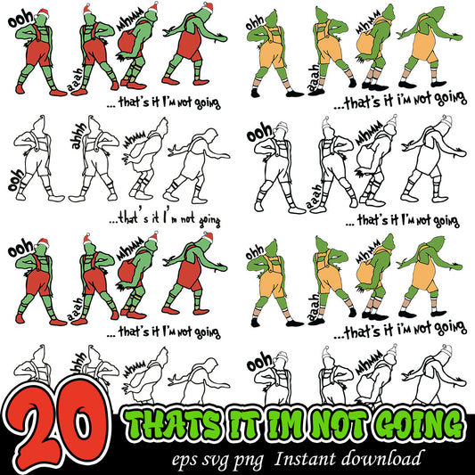 That's it I'm's not going svg bundle, Christmas svg bundle