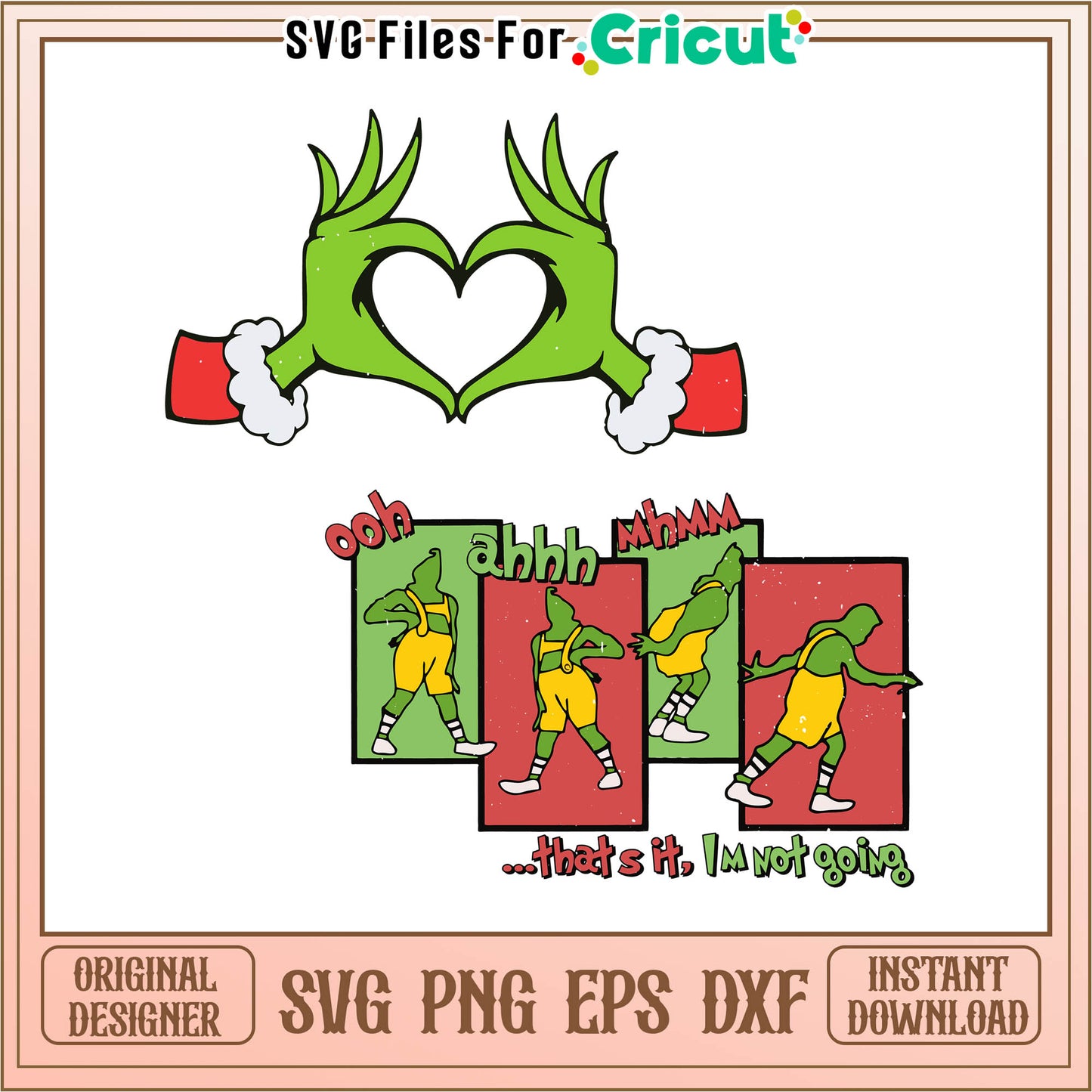 Thats im not going funny grinchmas svg, grinch funny pics svg