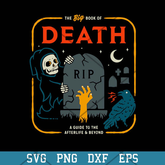 The Big Book Of Death Svg, Halloween Svg-Svgfilesforcricut