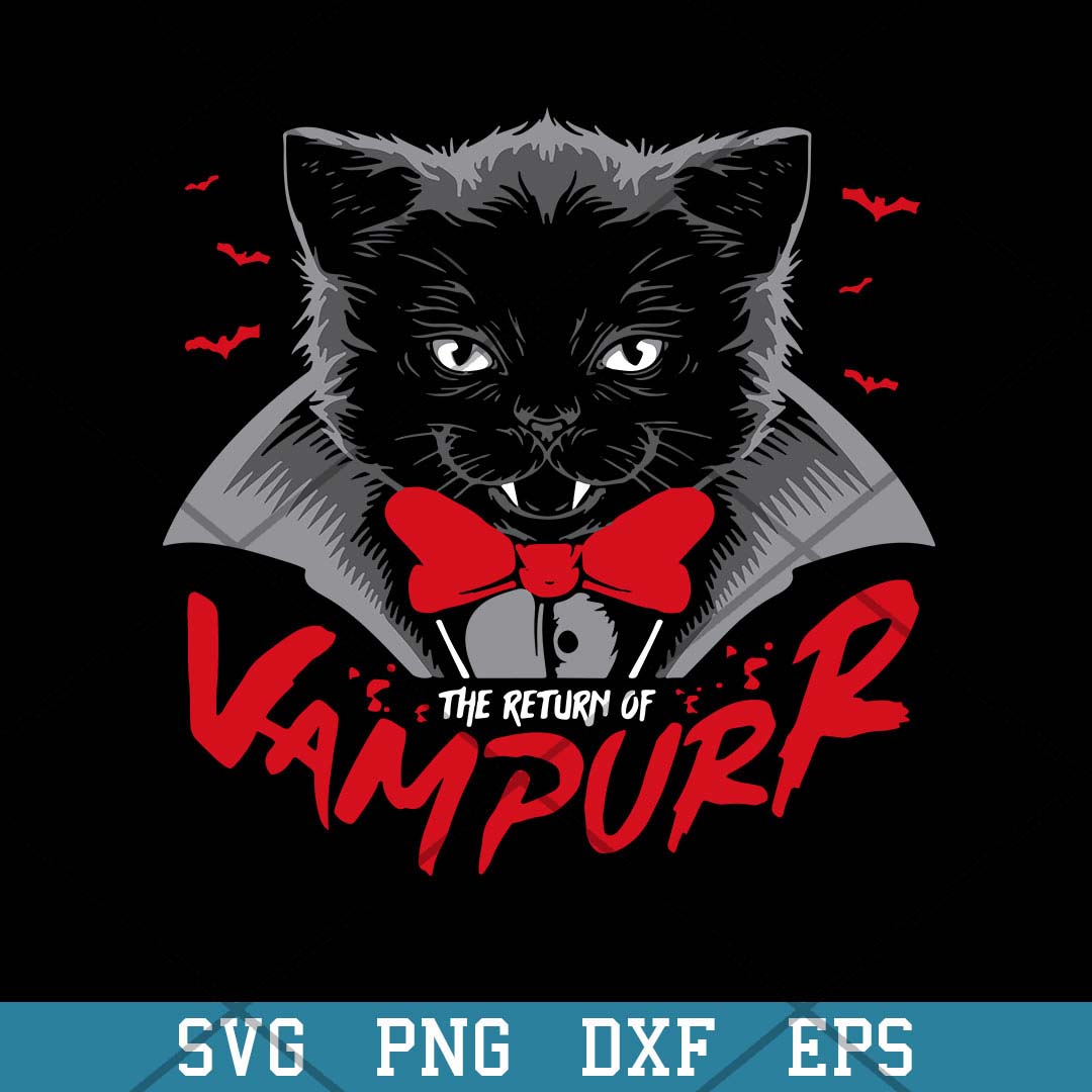 The Return Of Vampurr Halloween Cat Vampire Svg, Halloween Svg-Svgfilesforcricut