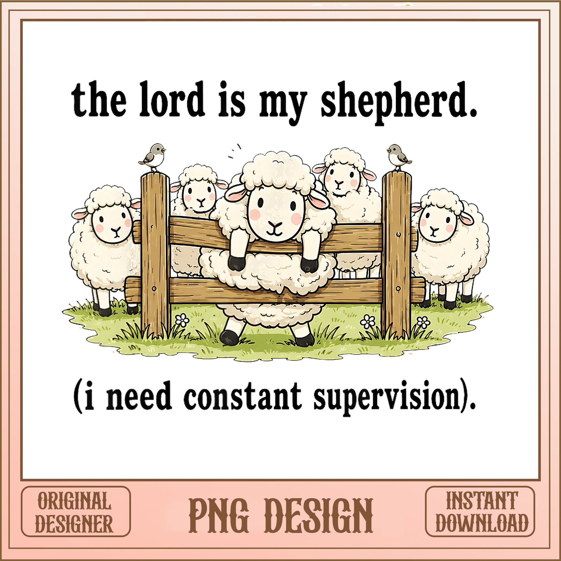 The Lord Is My Shepherd Funny Sheep PNG, Christian Quote PNG, Faith PNG