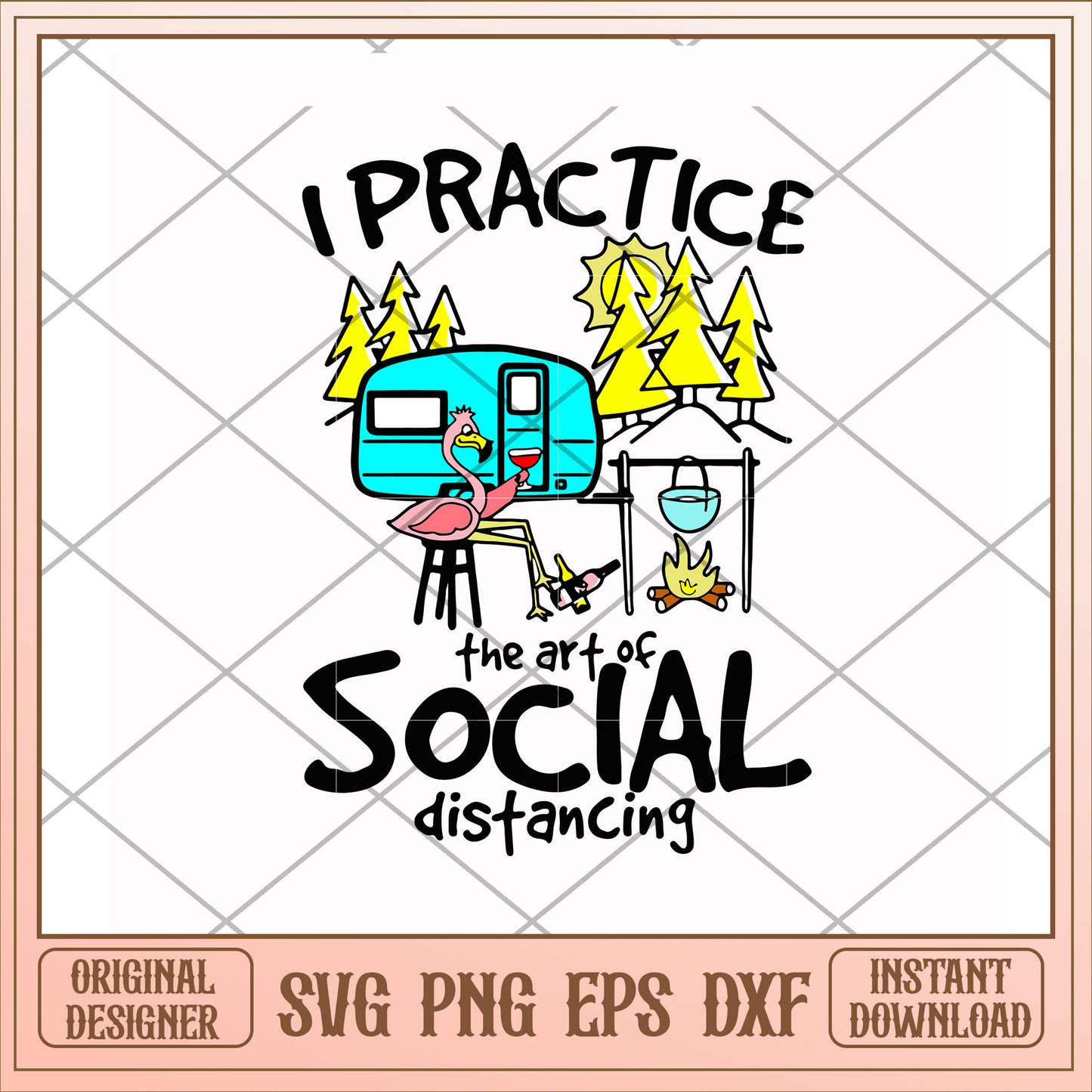 The art of social distancing svg, social distancing svg, camping svg