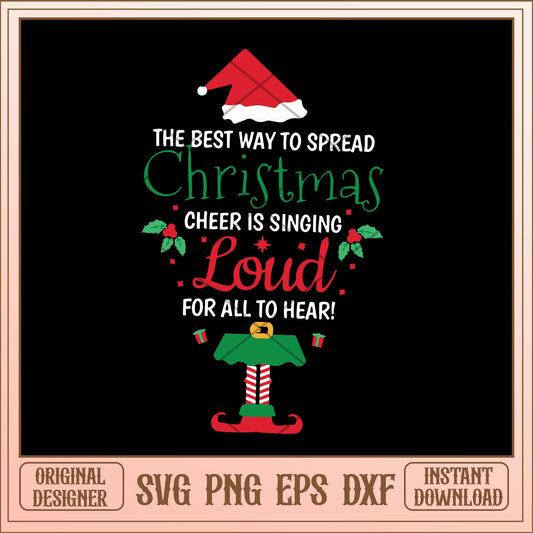 The best way to spread christmas cheer is singing, Christmas ELF bundle