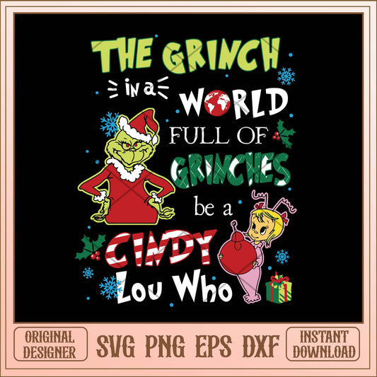 The grinch in a world full of grinches be a cindy lou, Cindy bundle