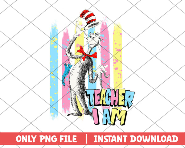 The cat in the hat teacher I am png – svg files for cricut